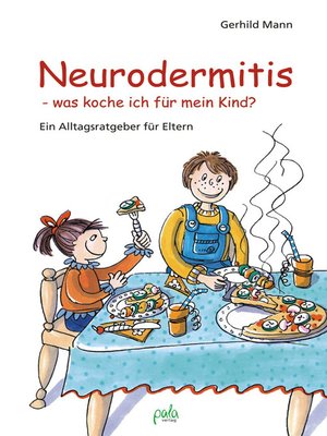 cover image of Neurodermitis--was koche ich für mein Kind?